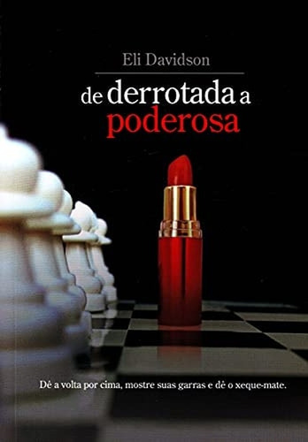 De Derrotada A Poderosa De Eli Davidson Pela Vida E Consciência (2009) (Usado)
