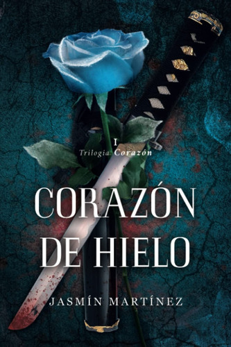  Libro - Corazón De Hielo: Un Demonio Puede Llevarte Al