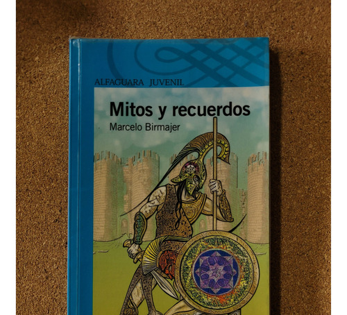 Mitos Y Recuerdos