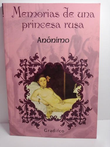 Memorias De Una Princesa Rusa - Gradifco 