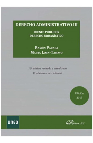 Derecho Administrativo Iii (sin Coleccion) / José Ramón Para