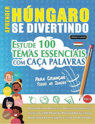 Libro: ¡aprende Húngaro Mientras Te Diviertes! - Para Niños: