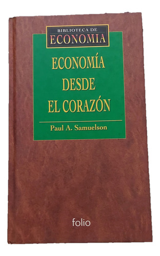 Economía Desde El Corazón