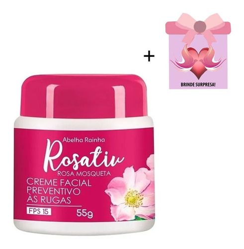 Rosativ Creme Rosa Mosqueta Anti Rugas Abelha Rainha +brinde