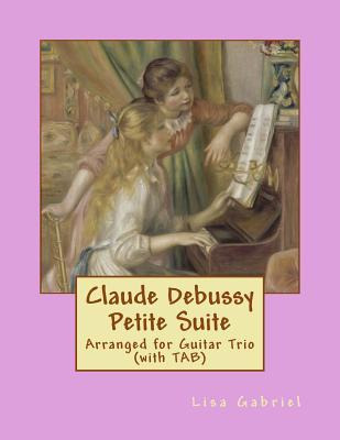 Libro Claude Debussy Petite Suite For Guitar Trio (with T...