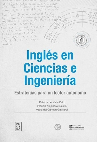 Inglés En Ciencias E Ingeniería - Del Valle Ortiz, Patricia