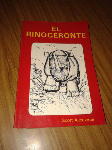 El Rinoceronte  Scott Alexander (044)