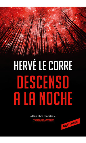 Libro Descenso A La Noche De Hervé Le Corre