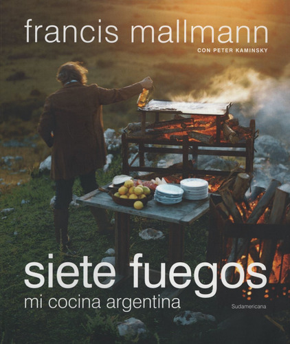 Imagen 1 de 2 de Siete Fuegos - Mi Cocina Argentina
