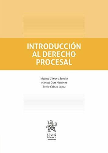 Introducción Al Derecho Procesal (manuales De Derecho Proces