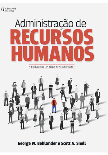 Administração de recursos humanos, de Bohlander, Geroge. Editora Cengage Learning Edições Ltda., capa mole em português, 2014