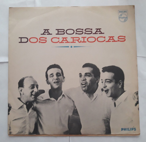 Lp Vinil (vg+ Os Cariocas A Bossa Dos Cariocas Ed Br Mo 1962