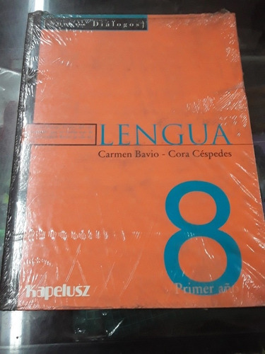 Lengua 8 Serie Nuevos Diálogos Editorial Kapelusz 