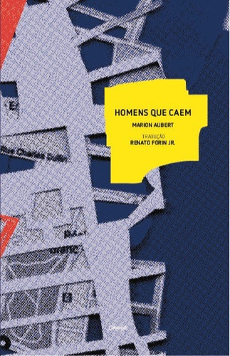 Homens que caem, de Aubert, Marion. Editora de livros Cobogó LTDA, capa mole em português, 2019