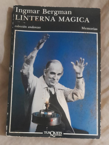 Ingmar Bergman Linterna Mágica  - Tusquets     %