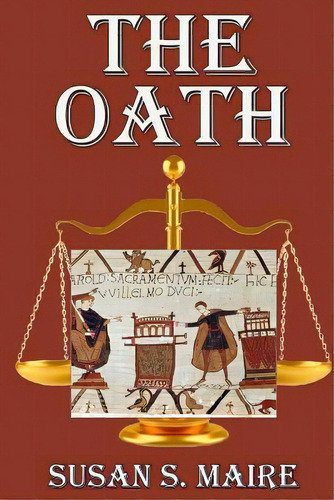 The Oath, De Maire, Susan S.. Editorial Lightning Source Inc, Tapa Blanda En Inglés