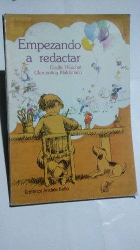 Empezando A Redactar. Beuchat