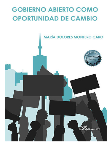 Libro Gobierno Abierto Como Oportunidad De Cambio - Monte...