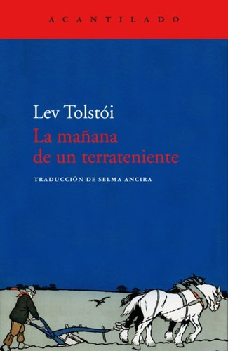 La Mañana De Un Terrateniente Lev Tolstói Acantilado