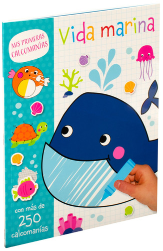 Mis primeras calcomanias: Vida marina.: Libro de actividades Mis primeras calcomanias: Vida marina, de Varios autores. Editorial Silver Dolphin (en español), tapa blanda en español, 2022