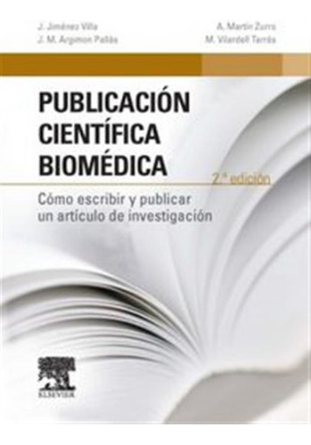 Publicacion Cientifica Biomedica (2ª Ed,) - Jimenez Villa, J