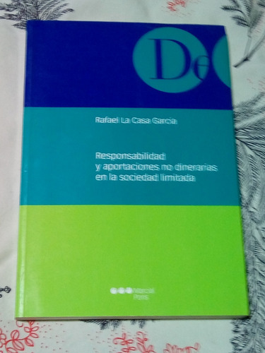 Responsabilidad Y Aportaciones No Dinerarias En La Sociedad