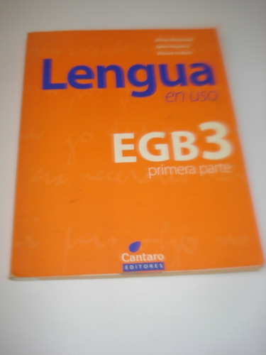 Lengua En Uso Egb 3 1a Parte - Marsimian - Cantaro Editores