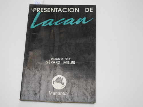 Presentacion De Lacan - Gerard Miller - L540