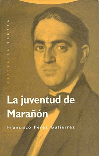 La Juventud De Marañon