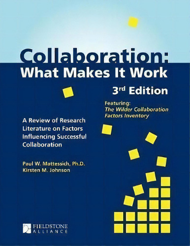 Collaboration, De Paul W Mattessich. Editorial Fieldstone Alliance, Tapa Blanda En Inglés