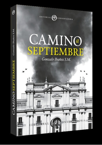 Libro Camino A Septiembre /938