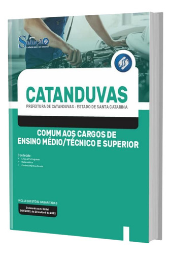 Apostila Catanduvas - Cargos Ensino Médio Técnico E Superior