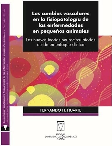 Cambios Vasculares En La Fisiopatologia De Las Enfermedades