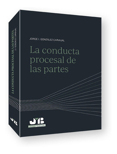 Libro La Conducta Procesal De Las Partes