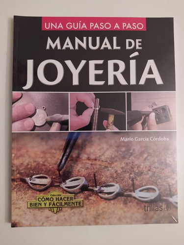 Manual De Joyeria, Garcia Cordoba, Mario Trillas