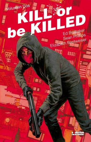 Libro Kill Or Be Killed 02