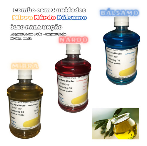 Óleo De Unção Kit Com 3 Unid - 500ml - Mirra Nardo E Bálsamo