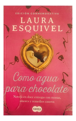 Cómo Agua Para Chocolate 