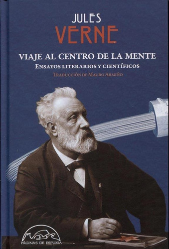 Viaje Al Centro De La Mente - Julio Verne