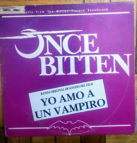 Yo Amo A Un Vampiro Banda Sonora Vinilo Original Once Bitten