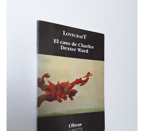 Hp Lovecraft - Obras 1927 Caso Charles Dexter Ward Altamira