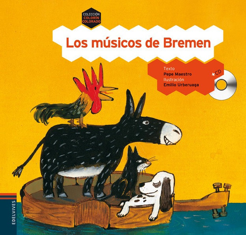 Los Musicos De Bremen - Colorín Colorado, De Maestro Sarrion, Jose Luis. Editorial Edelvives, Tapa Dura En Español