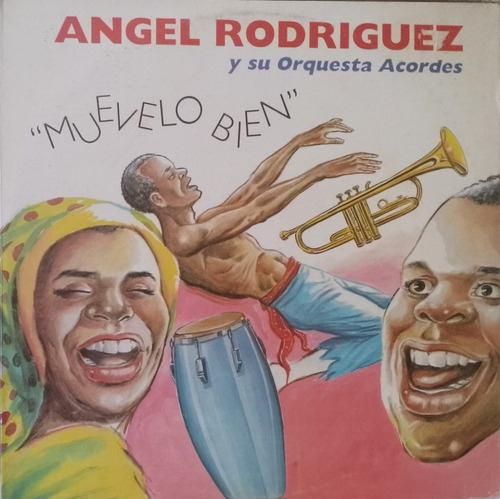 Angel Rodriguez - Muevelo Bien. Lp Album