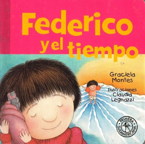 Federico Y El Tiempo ( Cartone ) - Montes Y Legnazzi