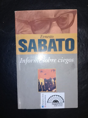 Libro Informe Sobre Ciegos Ernesto Sábato