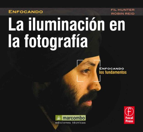 Libro Iluminacion En La Fotografia Enfocando Los Fundamentos