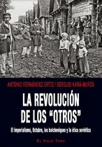 Comprar La Revolucion De Los ¿otros¿