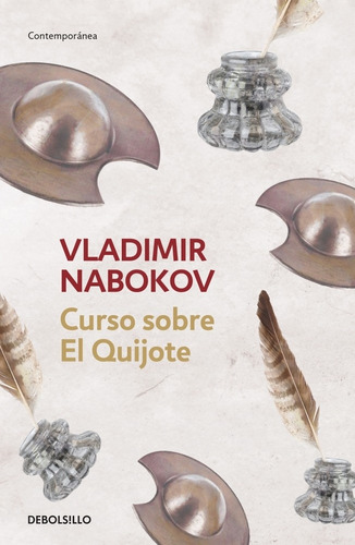 Curso Sobre El Quijote-  Nabokov, Vladimir-  *