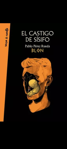 El Castigo De Sisifo, De Perez Rueda(blon), Pablo. Editoria (Reacondicionado)