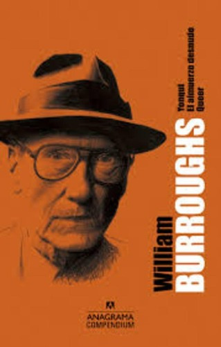 William S. Burroughs (compendium) - William S. Burroughs